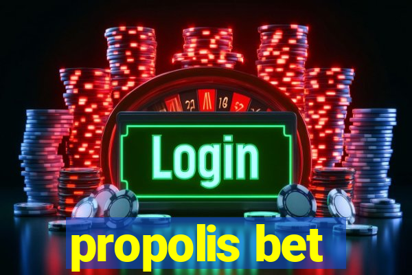 propolis bet